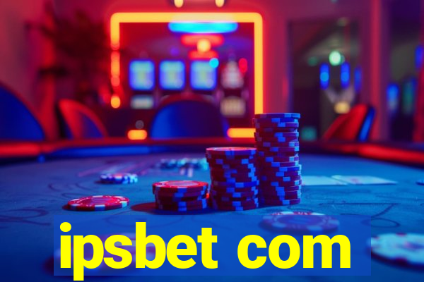 ipsbet com